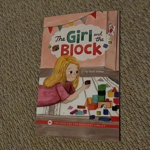 The good and the beautiful curriculum level one reader the girl and the block